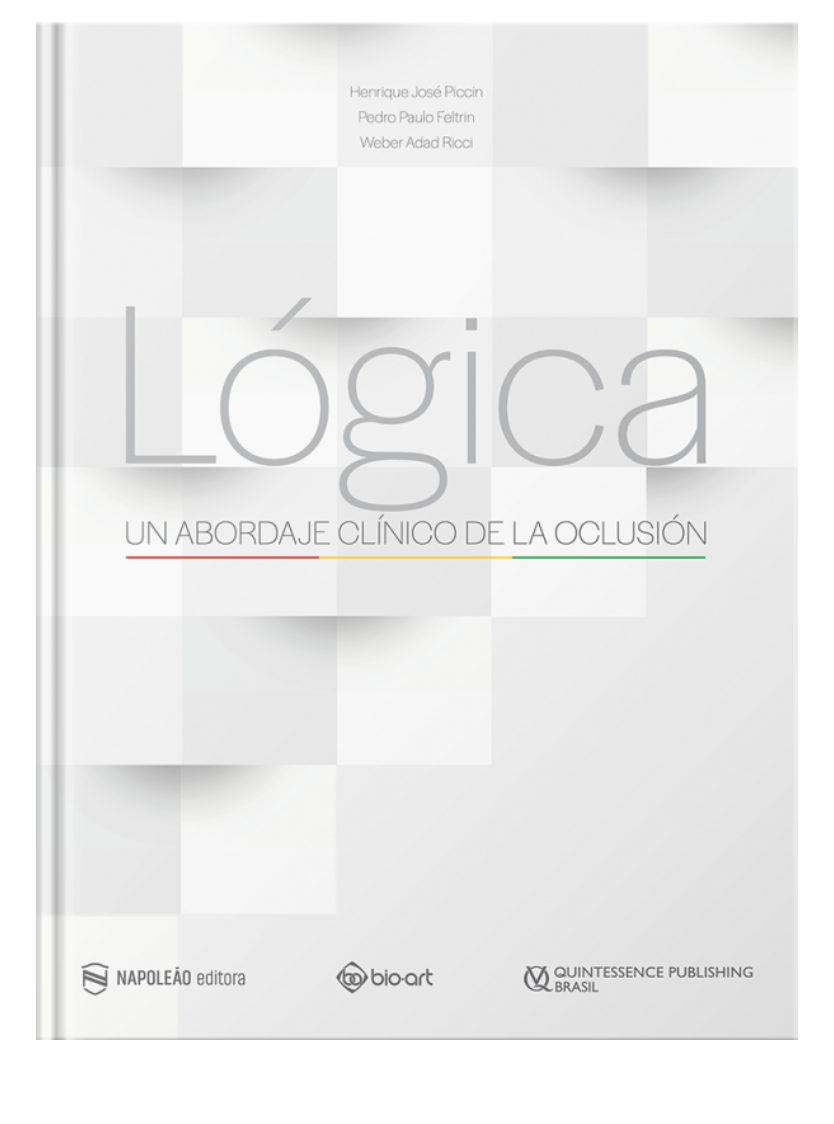 Libro Logica - Un Abordaje Clinico De La Oclusion (Español)
